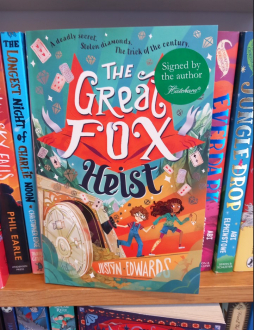 Signed and dedicated copy of The Great Fox Heist